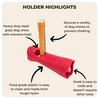 Bully Stick Safety Holder